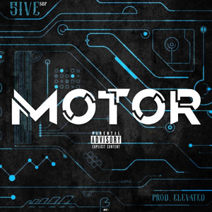 MOTOR by 5ive