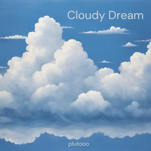 Cloudy Dream