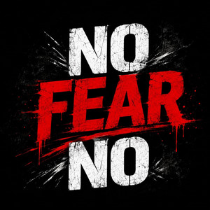 no fear no by Black veyron