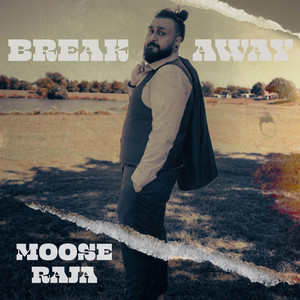 Breakaway by Moose Raja