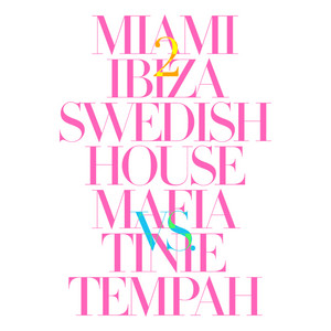 Miami 2 Ibiza - Instrumental by Swedish House Mafia