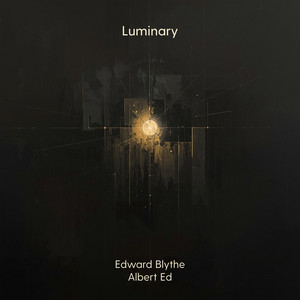 Luminary by Edward Blythe, Albert Ed