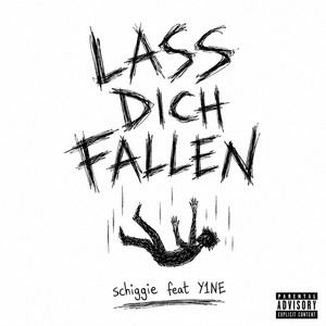 Lass dich fallen by schiggie