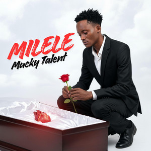 Mucky Talent - Milele