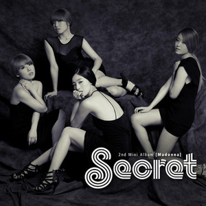 Madonna(original Korean ver) - song and lyrics by Secret | Spotify