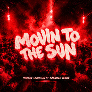 MOVIN by Hernan Sebastian, Ezequiel Veron