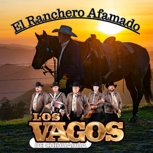 El Ranchero Afamado