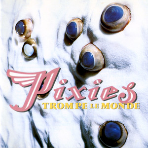 Motorway to Roswell - 2026 Remaster by Pixies