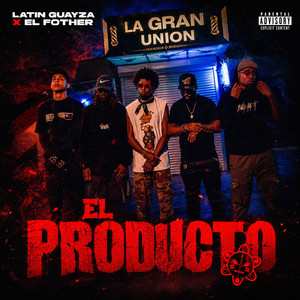El Producto by Latin Guayza, El Fother