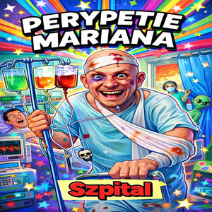 LadyM19.89 - Perypetie Mariana Szpital
