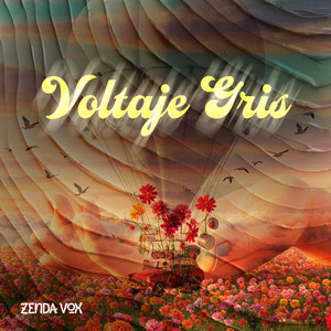 Voltaje Gris by Zenda Vox