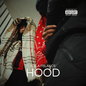 KD LA FELANCE - HOOD