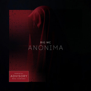 Anónima by BIG. MC.