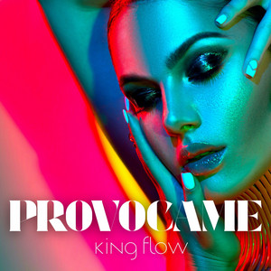 Provocame by King Flow