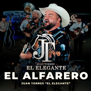Juan Torres El Elegante - El Alfarero (En Vivo)