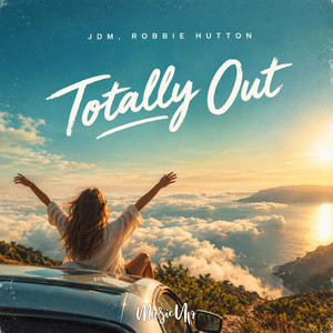Totally Out by JDM, Robbie Hutton