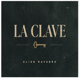 LA CLAVE by Elian Navarro