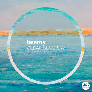 Clear Blue Sky - Original Mix by Beamy