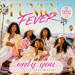 only you can make me happy by FUNKY FEVER