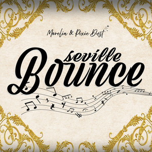 Seville Bounce by Morelia, Pixie Dust