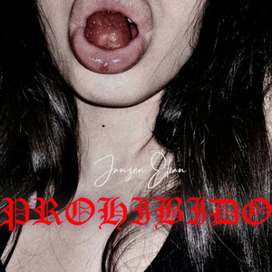 Prohibido by Janzen Elian