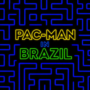 Pac-Man in Brazil by Fuego Reyz