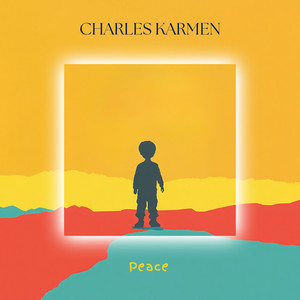 Peace by Charles Karmen