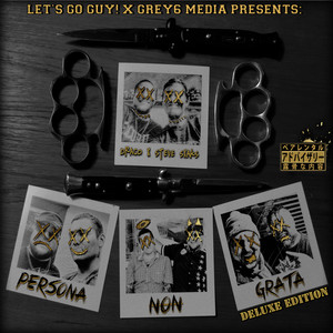 Persona Non Grata (Deluxe Edition)