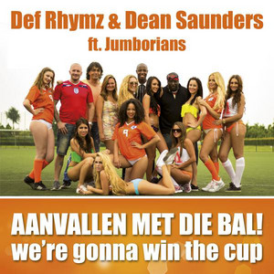 Aanvallen met die bal - Radio Edit by Def Rhymz, Dean Saunders, Jumborians