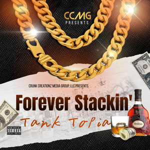 Foever Stackin' by Dat Boi Ricci, Tank Topia