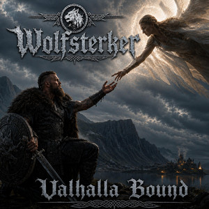 Valhalla Bound by Wolfsterker