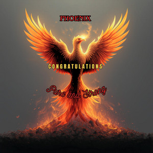 Congratulation (like a phoenix) by Jordy hart