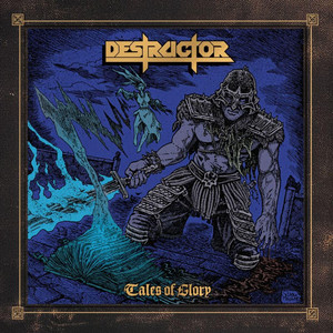 Tales of Glory by Destructor