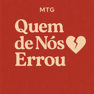 Mtg - Quem de Nós Errou