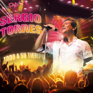 Sergio Torres - Olvidarnos de Amar (En Vivo)