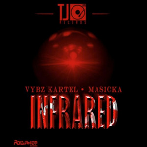 Vybz Kartel & Masicka - Infrared