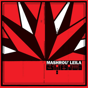 Im-Bim-Billilah by Mashrou' Leila