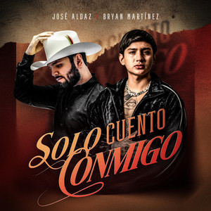Solo cuento conmigo by Jose Aldaz, Bryan Martínez