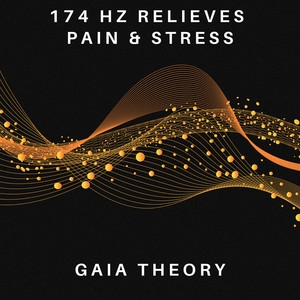 174 Hz Relieves Pain & Stress