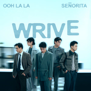 WRIVE - Ooh La La