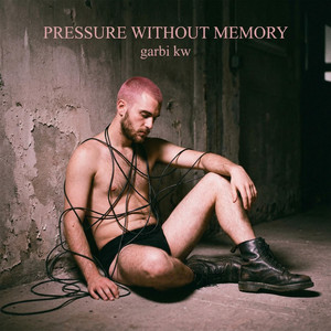 Portada de Pressure Without Memory