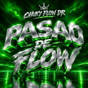 Pasao De Flow by Chaky Flow DR