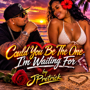 Could you be the one im waiting for by Jpretrick
