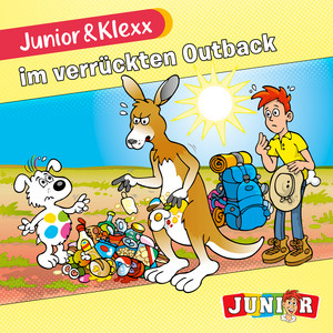 Kapitel 1 - Band 28: Junior & Klexx im verrückten Outback by Junior & Klexx, Tina Fritzsche, Oliver Besthorn