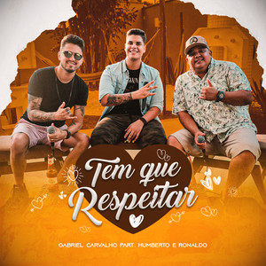 Tem Que Respeitar