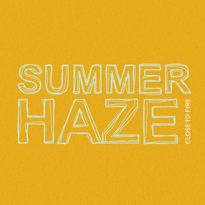 Summer Haze