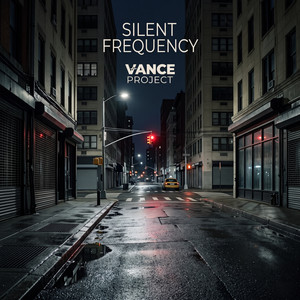 Silent frequency by Vance Project