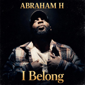 I Belong by Abraham H., Holy Gabbana