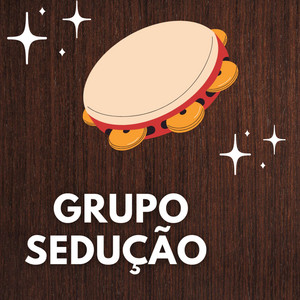 GRUPO SEDUÇÃO - Pura Sedução
