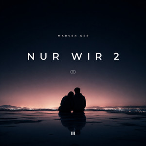 Nur Wir Zwei